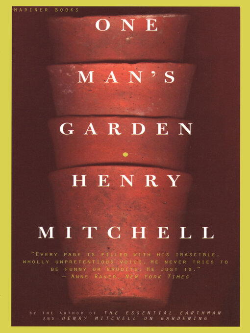 Title details for One Man's Garden by Henry Mitchell - Wait list